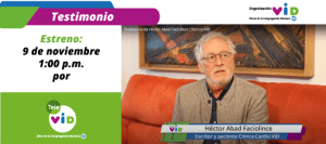 Conversamos con Héctor Abad en Somos VID