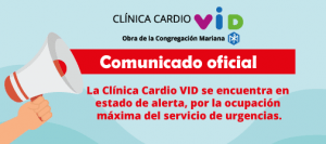 Comunicado oficial: ocupación máxima del servicio urgencias en la Clínica Cardio VID